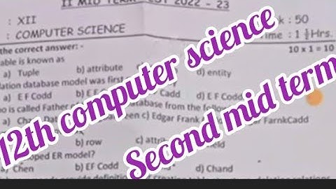 12th computer science second mid term exam question paper in english medium||smile only