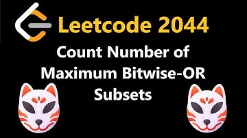 Count Number of Maximum Bitwise-OR Subsets - Leetcode 2044 - Python