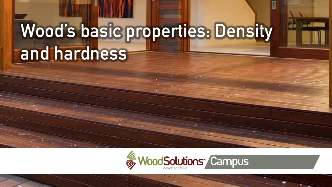 Wood’s basic properties Density and hardness YouTube