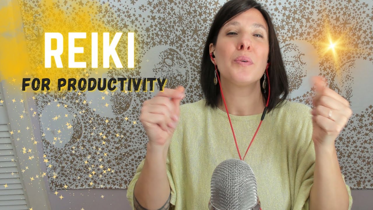 Boost your Productivity with Reiki: Energy Healing for Focus and ...