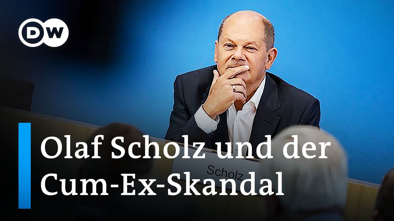 Experte: Cum-Ex-Affäre wird Scholz verfolgen und seine Kanzlerschaft überschatten | DW Nachrichten