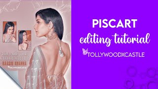 PicsArt editing tutorial || tollywoodxcastle || raashikhanna screenshot 3