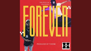 Forever (feat. DripRichardson)