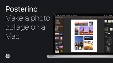 How to make a photo collage on a Mac - A Posterino tutorial