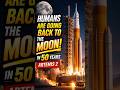 NASA Just Sent Humans To The Moon For The First Time In 50 Years  #shorts #space  #ab_scifacts_100