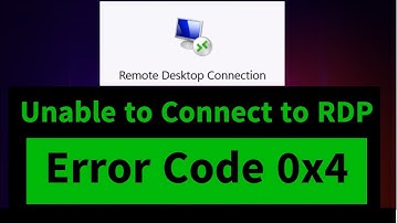 Error Code 0x4 Unable to Connect to Remote Desktop Connection {Four Easy Steps} 2
