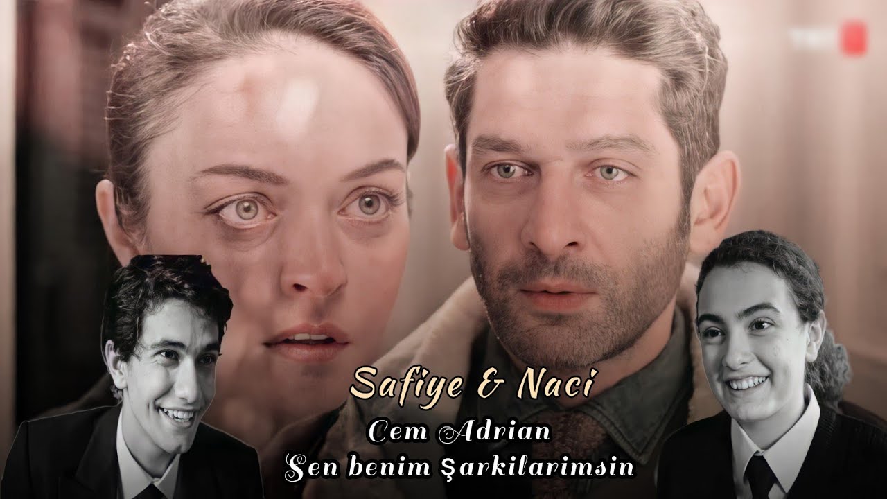 Safiye & Naci | Cem Adrian & Hande Mehan - Sen benim şarkılarımsın