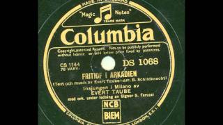 Evert Taube - Fritiof i Arkadien