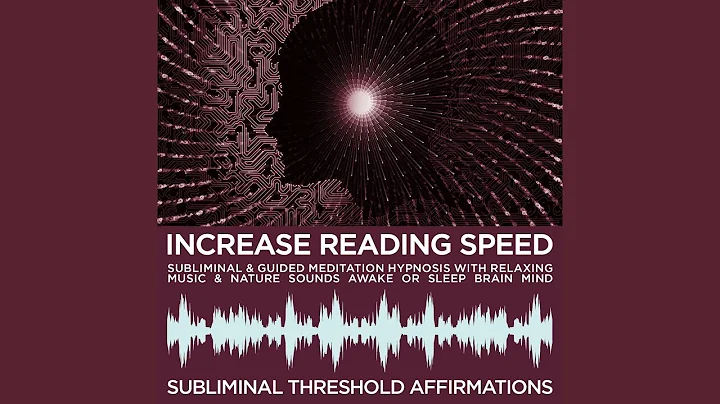 Introduction & Audible Affirmations: Increase Reading Speed