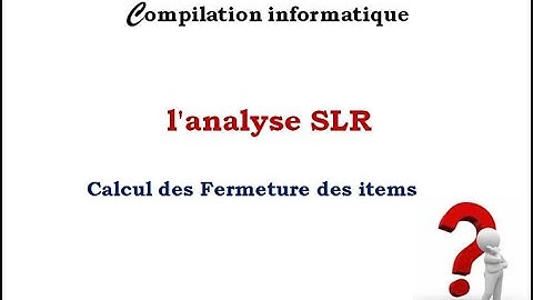 Analyse ascendante:Algorithme SLR