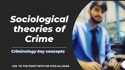 Sociological Theories of Crime  #upsc #css #criminology