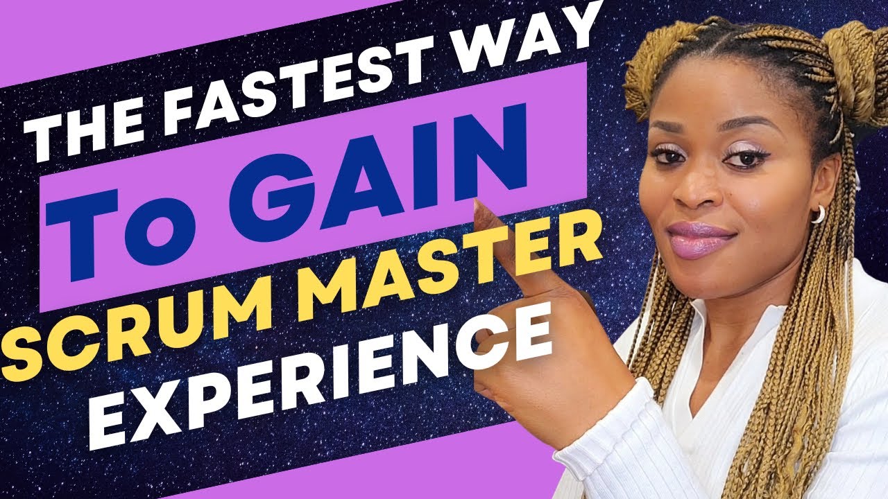 How to Gain Scrum Master Experience at Home / Scrum Master Interview ...