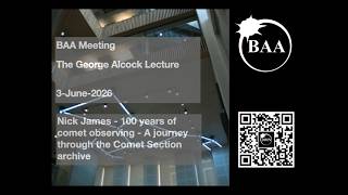 George Alcock Memorial Lecture 2026: 100 years of comet observing