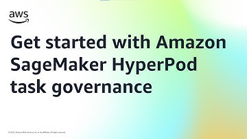 Get started with Amazon SageMaker HyperPod task governance  | Amazon Web Services