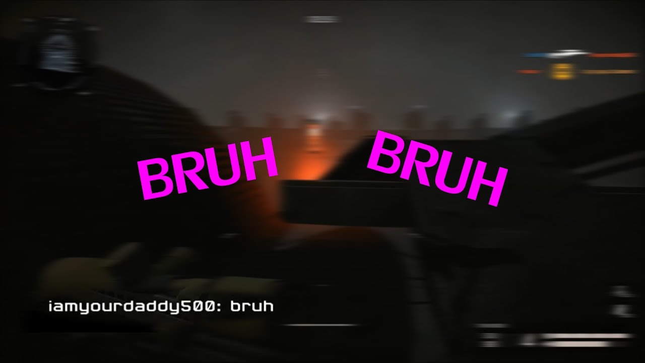 Funny Moments #2 (Bruh Bruh)