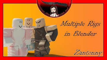 Blender Tutorial - Multiple Rigs in One Scene