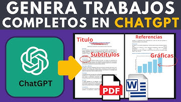 Cómo Crear Trabajos Completos desde CHATGPT 4o en WORD o PDF CON FORMATO