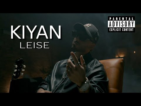 KIYAN - LEISE (prod.Bayyy) [Official Video] 