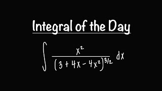 Integral of the Day | 6.10.26 | Trig Substitution Meets Messy Algebra!