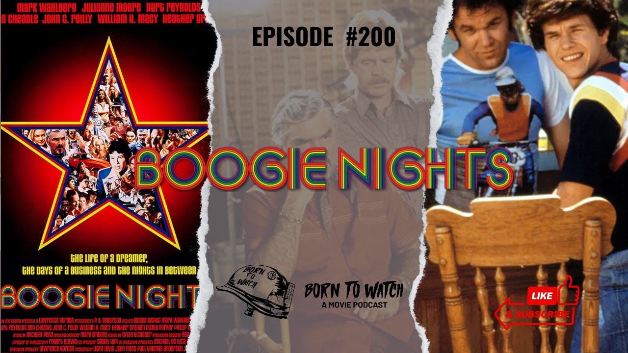 Boogie Nights(1997) Full Movie Review| Born to Watch Podcast | Paul Thomas Anderson | Dirk Diggler