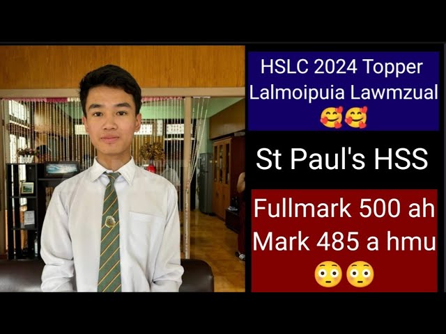 HSLC 2024 TOPPER Lalmoipuia Lawmzual  !!🥳 Top 10 list pawh hei le !!!!🥳 class=