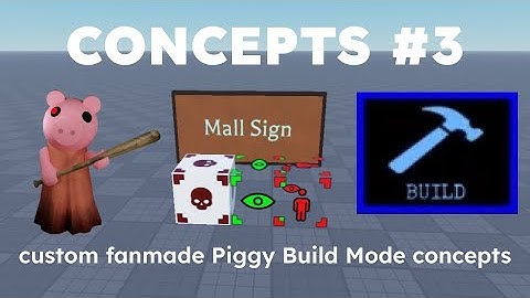 Piggy BUILD MODE Concepts Showcase #3