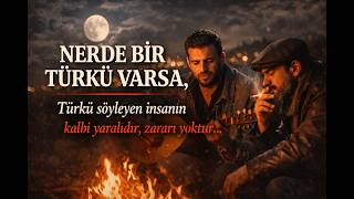 Nerde Bi̇r Türkü Varsa💔 Bu Sözler İçini Parçalayacakgece Türküsü Kayabey