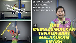 TUTORIAL - GINI CARANYA! TIPS MEMAKSIMALKAN TENAGA SAAT MELAKUKAN SMASH!