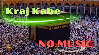 Download Lagu Kraj Kabe - popular Bosnian Nasheed WITHOUT MUSIC MP3