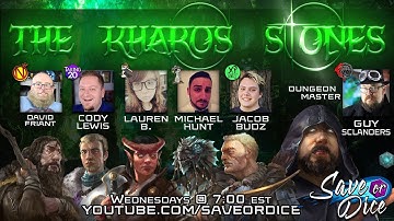 Save or Dice: The Kharos Stones - Ep 02 - Dungeons and dragons 5th Edition Live Play