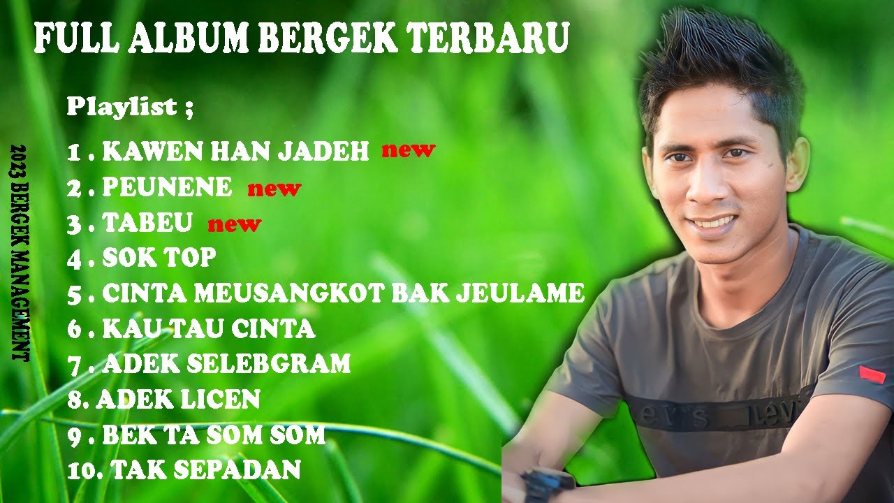 KAWEN HAN JADEH BERGEK _KUMPULAN LAGU LAGU BERGEK TERBARU 2023