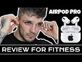 APPLE AIRPODS PRO REVIEW | Best Gym Headphones