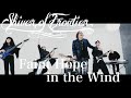 Shiver of frontier  faint hope in the wind official