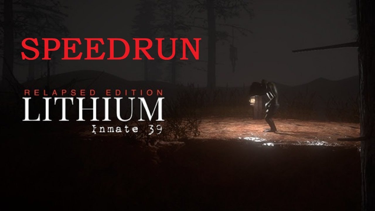 LITHIUM: INMATE 39 Any% speedrun in 1hr38m09s (WORLD RECORD - Relapsed Edition)