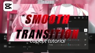 CapCut Smooth Transition Tutorial | How to Make Smooth Transitions