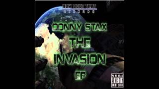 Donny Stax - Invasion (Prod. by DLS)