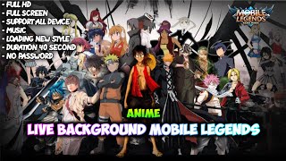 Live Background Loading Mobile Legends Anime | Script Loading Screen Mobile Legends #9