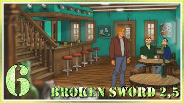 Broken Sword 2.5 - #6 - Умственный запор
