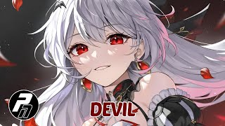 Famous Nightcore - Devil | Lyrics Net Worth