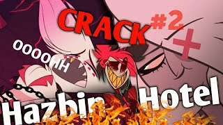 HAZBIN HOTEL (PILOT) on CRACK! #2