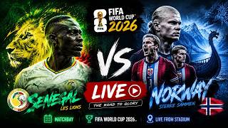 LIVE | Senegal vs Norway LIVE | FIFA World Cup 2026 Live Match | Group I Clash | Watch Along | N18G