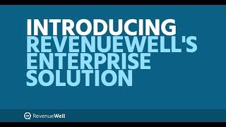Introducing RevenueWell's Multi-Location Enterprise Solution