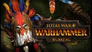 Total War: Warhammer III #1 Wurrzag Ud Ura Zahubu - Вурззаг, Великий Зеленый Пророк - легенда.