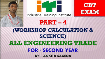 PART - 4 | WORKSHOP CALCULATION  AND SCIENCE | ITI SECOND YEAR | 2021 | IMPORTANT QUESTIONS |