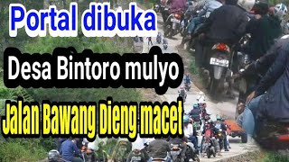 KEMACETAN JALAN BAWANG DIENG (BINTORO MULYO) setelah portal dibuka