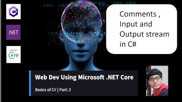 C# Programming | Part 2 | C# for beginners | Microsoft .NET Core