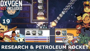 FINAL RESEARCH & PETROLEUM ROCKET - Oxygen Not Included: Ep. #19 - Building The Ultimate Base