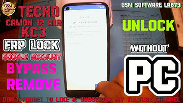Tecno Camon 12 air (KC3) FRP bypass|Tecno KC3 Google Account unlock Without PC