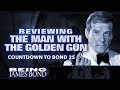 Reviewing 'The Man With The Golden Gun': The Countdown to Bond 25