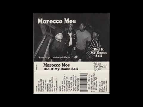 Morocco Moe - Gin (Oakland, '91) - YouTube